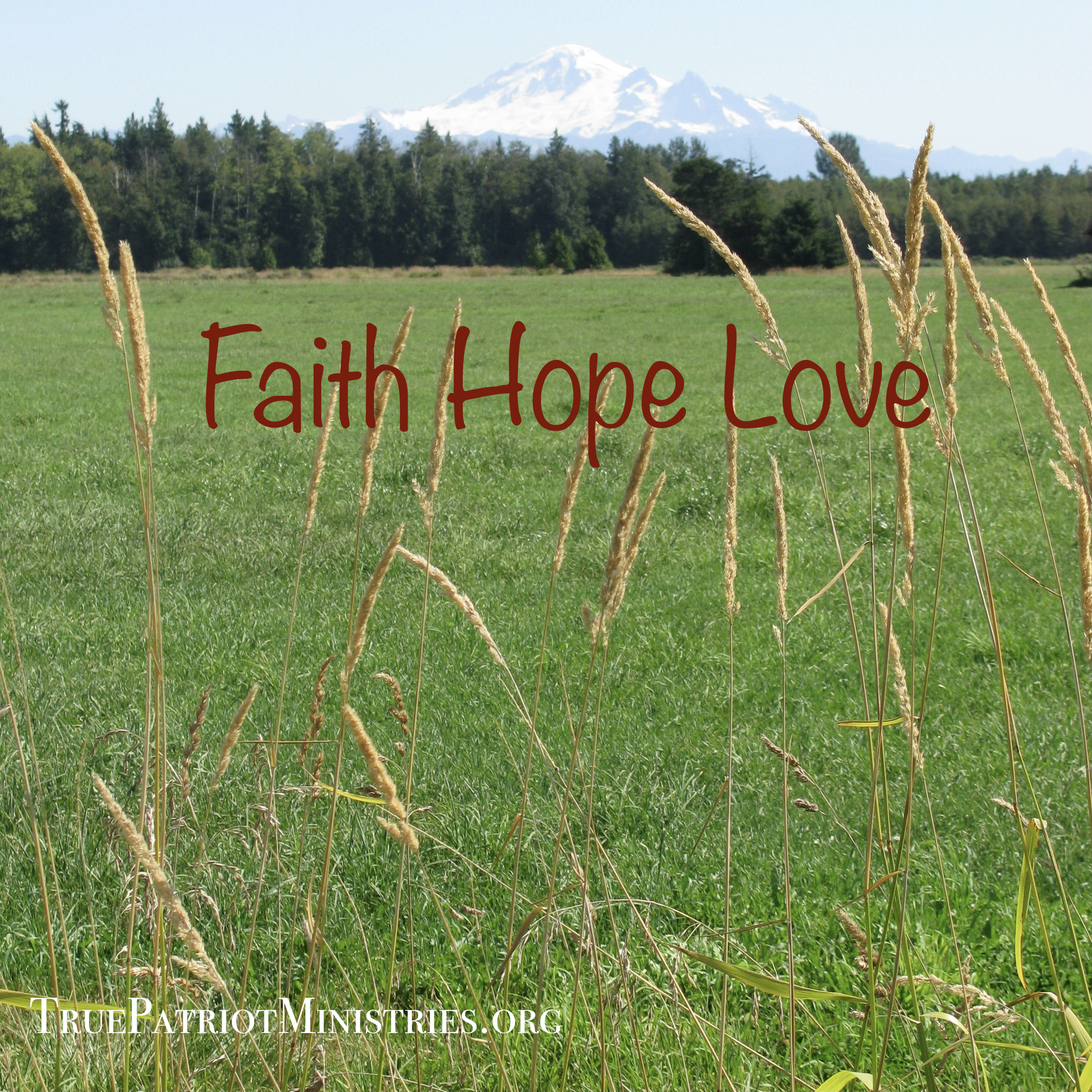 Faith, Hope, Love